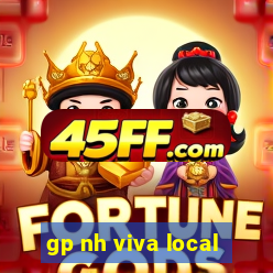 gp nh viva local